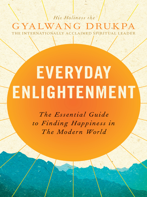 Title details for Everyday Enlightenment by Gyalwang Drukpa - Available